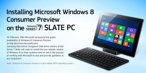 installing windows 8 consumer preview on samsung series 7 slate